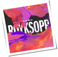 Röyksopp - The Inevitable End