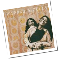 Rosanna & Zélia - Águas-Iguais