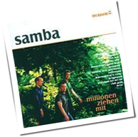 Samba - Millionen ziehen mit