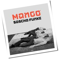 Sascha Funke - Mango