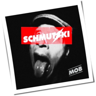 Schmutzki - Mob EP