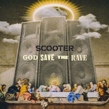 Scooter - God Save The Rave Artwork