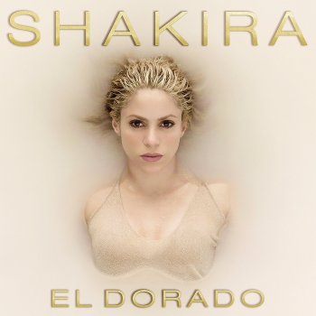 Shakira - El Dorado Artwork