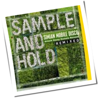 Simian Mobile Disco - Sample And Hold