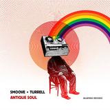 Smoove & Turrell - Antique Soul Artwork