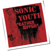 Sonic Youth - Rather Ripped