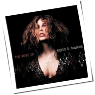 Sophie B. Hawkins - The Best Of - If I Was Your Girl