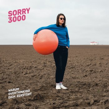 Sorry3000 - Warum Overthinking Dich Zerstört Artwork