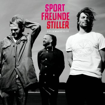 Sportfreunde Stiller - Sturm & Stille Artwork