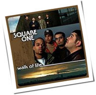 Square One - Walk Of Life