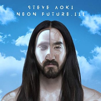 Steve Aoki - Neon Future III Artwork