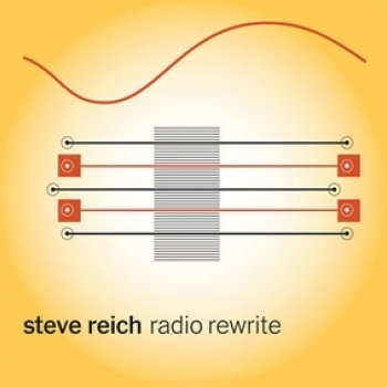 Steve Reich - Radio Rewrite Artwork