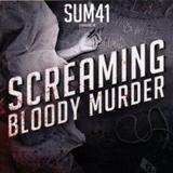 Sum 41 - Screaming Bloody Murder Artwork