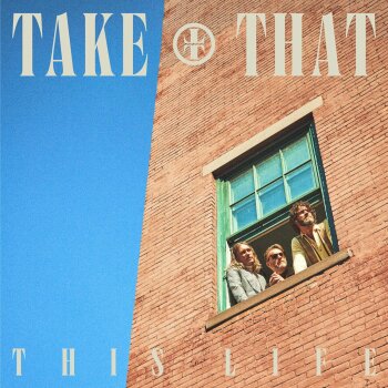 Take That - This Life Artwork