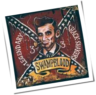 Th' Legendary Shack Shakers - Swampblood