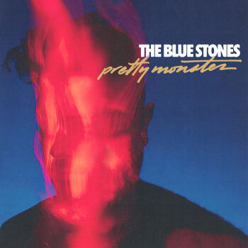 The Blue Stones - Pretty Monster