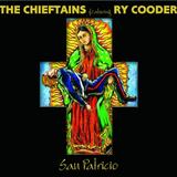 The Chieftains Feat. Ry Cooder - San Patricio Artwork