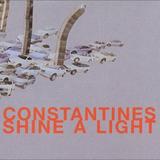 The Constantines - Shine A Light Artwork