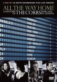 The Corrs - The Corrs - All The Way Home: The History Of The Corrs Artwork