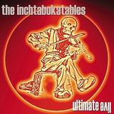 The Inchtabokatables - Ultimate Live
