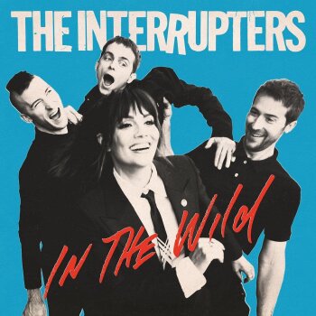 The Interrupters - In The Wild Artwork