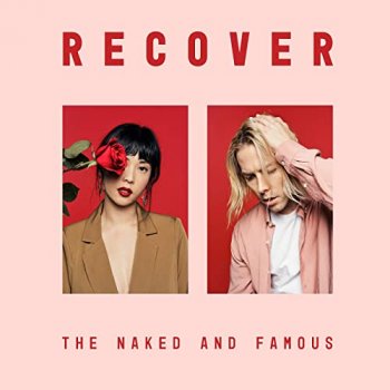 The Naked And Famous - Recover Artwork