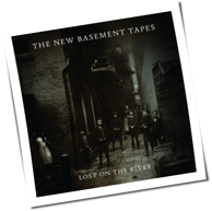 The New Basement Tapes - Lost On The River