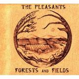 The Pleasants - Forests And Fields Artwork