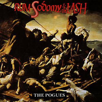 The Pogues - Rum, Sodomy & The Lash Artwork