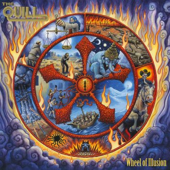 The Quill - Wheel Of Illusion