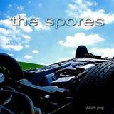 The Spores - Doom Pop