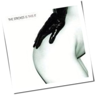 The Strokes - Is This It