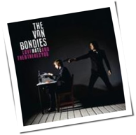 The Von Bondies - Love, Hate And Then There's You
