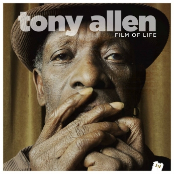 Tony Allen - Film Of Life Artwork