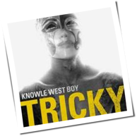 Tricky - Knowle West Boy