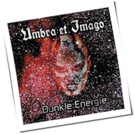 Umbra Et Imago - Dunkle Energie