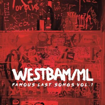 Westbam - Famous Last Songs Vol 1