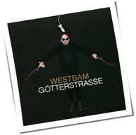 Westbam - Götterstrasse