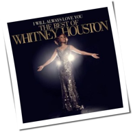 Whitney Houston - I Will Always Love You: The Best Of Whitney Houston