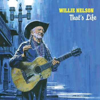 Willie Nelson - That's Life Artwork