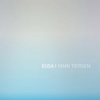 Yann Tiersen - EUSA Artwork