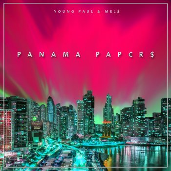 Young Paul & Mels - Panama Papers