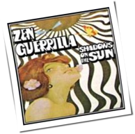 Zen Guerrilla - Shadows On The Sun