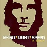 Ian Astbury - Spirit/Light/Speed