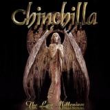 Chinchilla - The Last Millenium