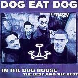 Dog Eat Dog - In the Doghouse