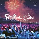 Fatboy Slim - Live On Brighton  Beach