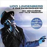 Udo Lindenberg - Ich Schwöre! Das Volle Programm