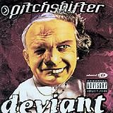 Pitchshifter - Deviant