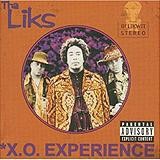 Tha Liks - X.O. Experience